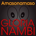Gloria Nambi - Mala Gasenza Nze