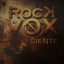 Rockvox - Lo Que Soy