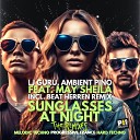 Ambient Pino Lj Guru feat May Sheila - Sunglasses at Night Beat Herren Remix