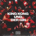 Sosa Kriminell kairo lb - King Kong X Gin