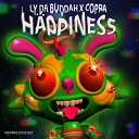Ly Da Buddah Coppa - Happiness