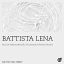 Battista Lena feat Joe Rehmer Marcello Di… - You Don t Know What Love Is