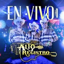 Grupo Alto Registro - El Necio