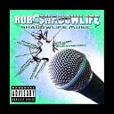 Rob C Shadowlife - My Life Is a Party Rmx