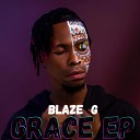 Blaze G feat Chidikiss - My Father Daddy o feat Chidikiss