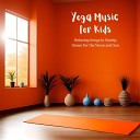 Mantra Kids - Gentle Balance