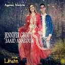 Jennifer Grout Saaid Anazour - Assalam Aygan Awal Darngh Zwar