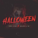 andy cash feat Walter la W - Halloween