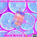 DJ ILYA feat Dorian Electra Kauit youngvace Risn Mood Flow… - Rich Bitch Juice Prod youngvace
