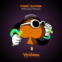 Nicole Fiallo - Funky Ravers GAGH Remix