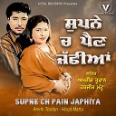 Amrik Toofan Harjit Mattu - Supne Ch Pain Japhiya