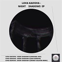 Lova Kaifova - Night Shadows (Dub Version)