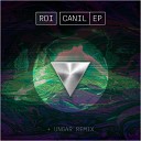 Roi - Miles Kind Ungar Remix