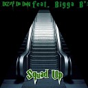 DiZzY Da DoN feat Bigga B z - Squad Up