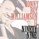 Sonny Boy Williamson II - Ninety Nine