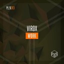 Virox - Work Extended Mix