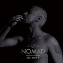 Nomad - Me quer