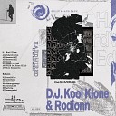 D J Kool Klone - Homework 31