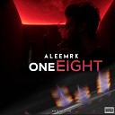 aleemrk - One Eight