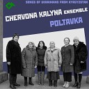 Chervona Kalyna Ensemble - Cucumbers