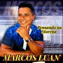 Marcos Luan - Volta Amor