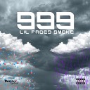 Lil Faced Smoke - 999