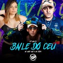 DJ MAVICC Mc DDSV Mc Mary Maii - Baile do C u