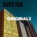 Heaven torn - Original Remix