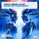 Apollo Megara vs DJ Lee - Show Me Your Heart