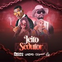 Dj Pedro Henrique DJ Lind o MC GW feat Mc… - Jeito Sedutor