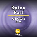 Spicy Patt - Words in Unison Original Mix