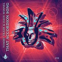 Tommy Trash Dave Winnel - That Accordion Song Extended Mix