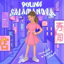 Polina Salamandra - Танцуй в ярких кедах