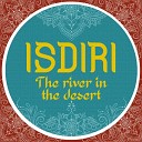 Isdiri - The River in the Desert