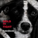 Twilight Aura feat Jeff Scott Soto Alessandro Del… - Hold Me Tight