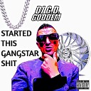 DJ G D - Started This Gangstar Shit Tribute to the West Coast…