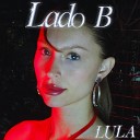 Lula - Lado B