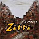 Mc Bokinha - Zorro