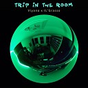 Viyano feat Il Grasso - Trip In The Room