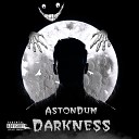 AstonDum - Darkness