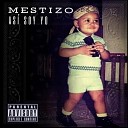Mestizo - Senda Not