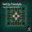 The Blackout Reverse - GetUp Freestyle