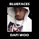 Dafi Woo - Bluefaces