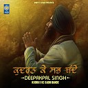 Deepakpal Singh - Kudrat Ke Sabh Bande