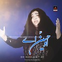 Tehseen Sakina - Oh Hussain AS Ae