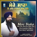 Bhai Harpinder Singh Ji Hazoori Ragi Sri Darbar Sahib… - Mere Shaha Mai Har Darshan Sukh Hoe