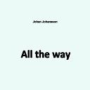 Johan Johansson - Listen Baby