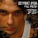 Benassi Bros Paul French - Memory of Love Radio Edit