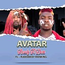 Avatar feat Rudebwoy Ranking - Ready Fi Dem