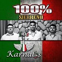 Los Karnal3s - El Ingeniero El Gringo o El Ingeniero